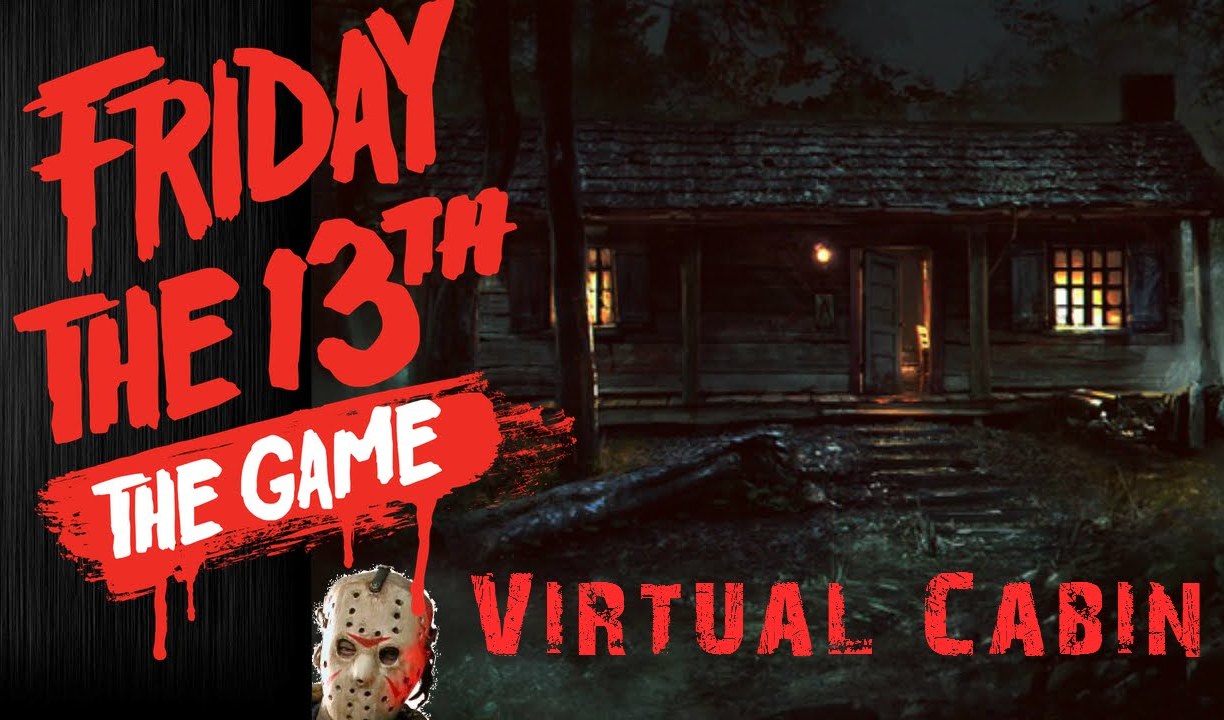 Прохождение Friday the 13th The Game — Virtual Cabin 1.0 | VK Play