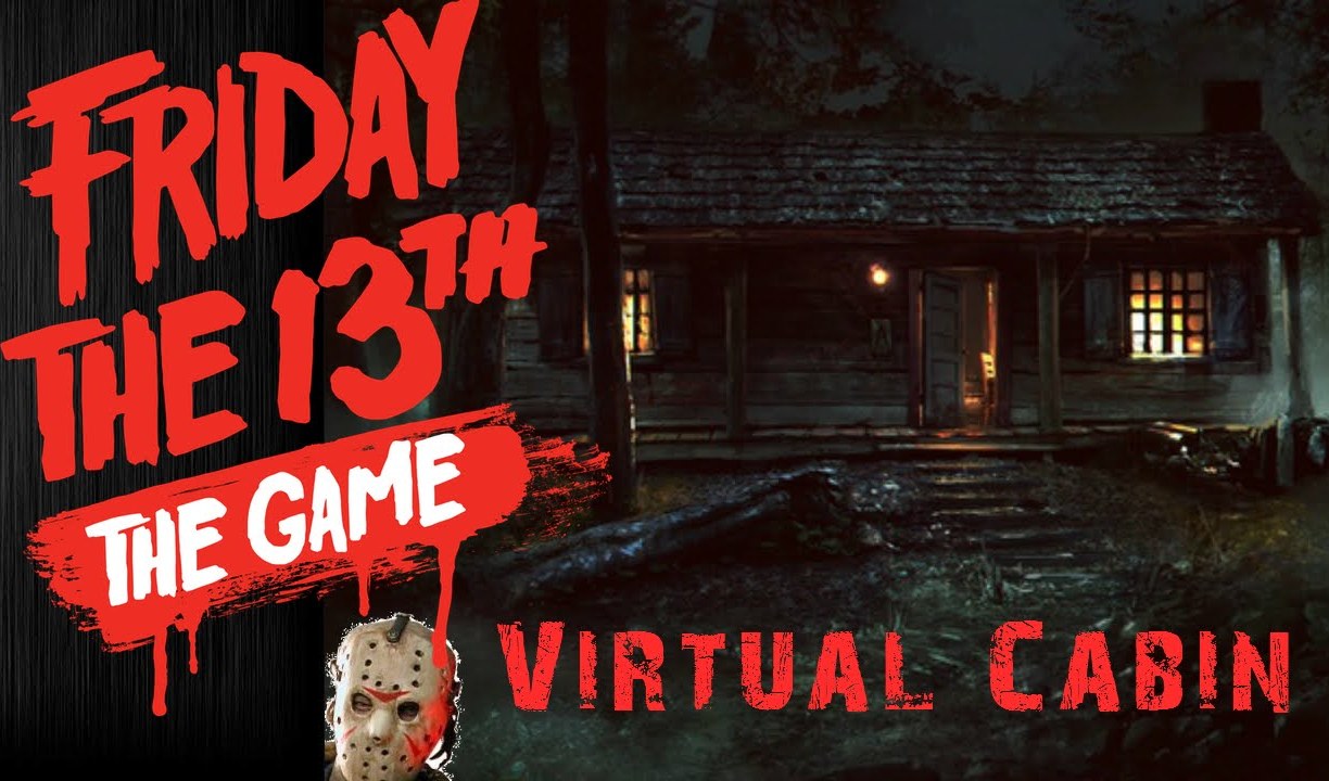 Прохождение Friday the 13th The Game — Virtual Cabin 1.0 | VK Play