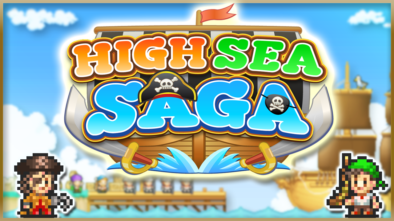 High Sea Saga — гайды, новости, статьи, обзоры, трейлеры, секреты High Sea  Saga | VK Play