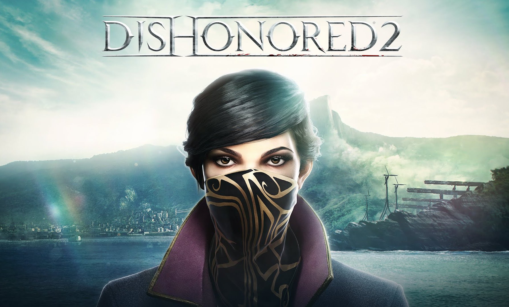 Dishonored 2 — гайды, новости, статьи, обзоры, трейлеры, секреты Dishonored  2 | VK Play