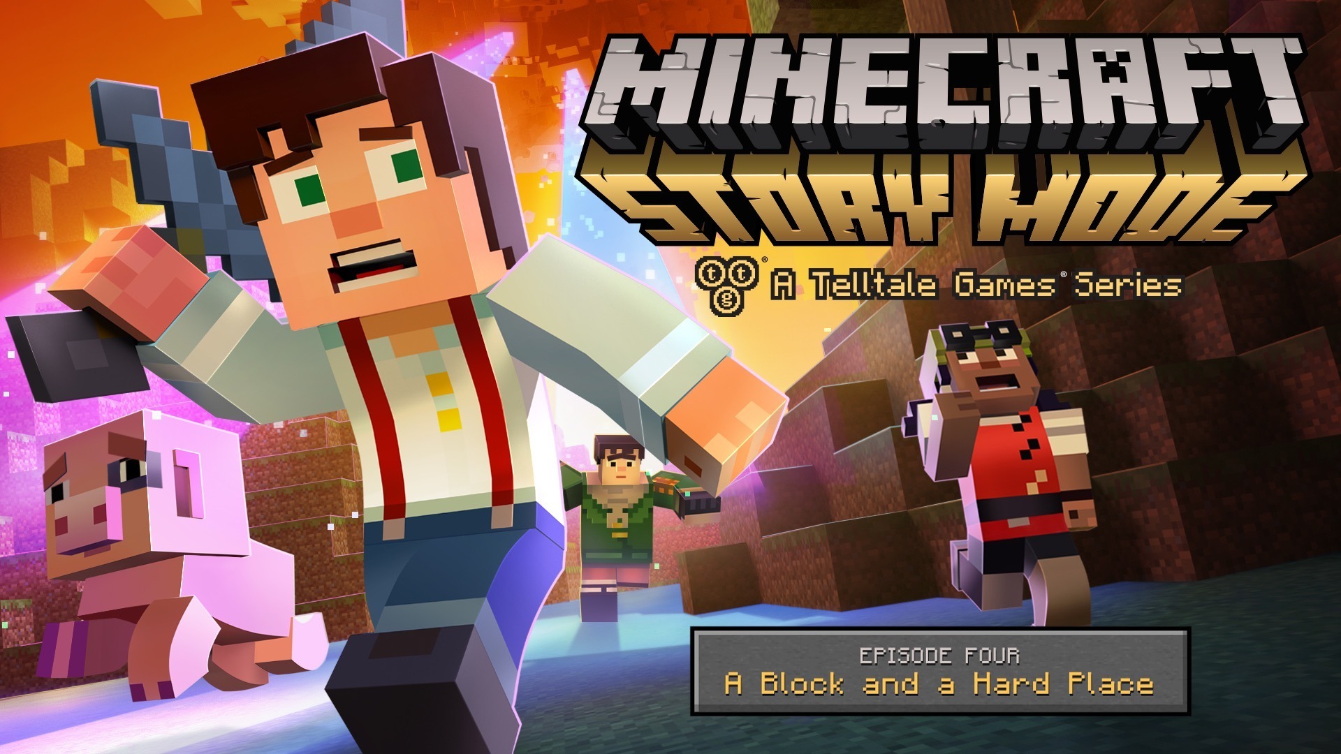 Minecraft: Story Mode — A Telltale Games Series: Episode 4 — A Block and a  Hard Place — гайды, новости, статьи, обзоры, трейлеры, секреты Minecraft: Story  Mode — A Telltale Games Series: